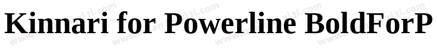 Kinnari for Powerline BoldForPowerl字体转换